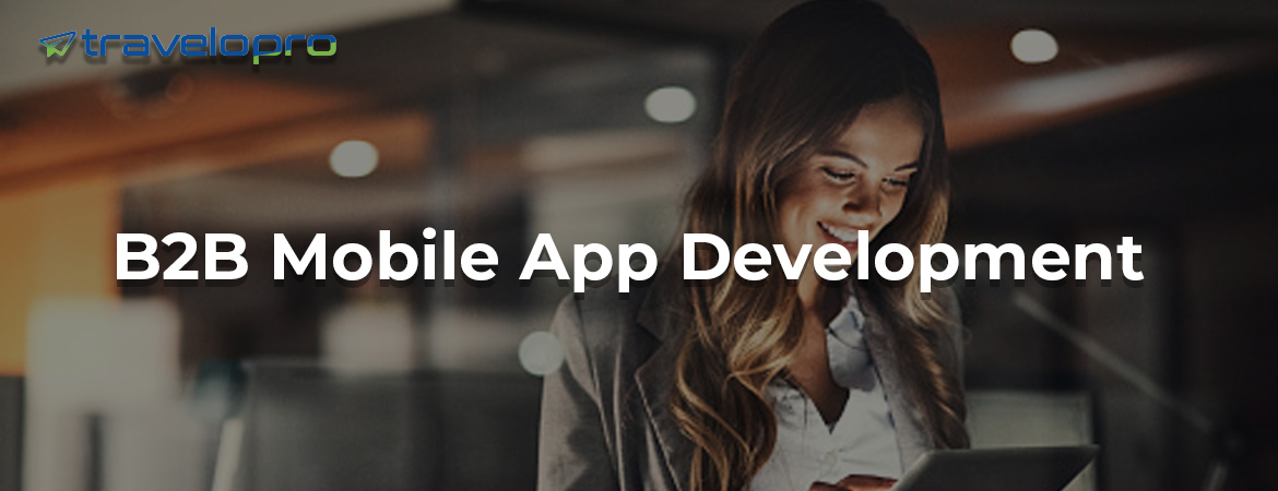 B2B-Mobile-App-Development