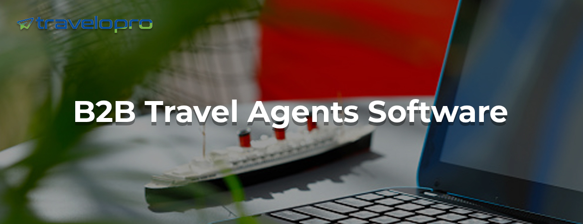 B2B-Travel-Agents-Software