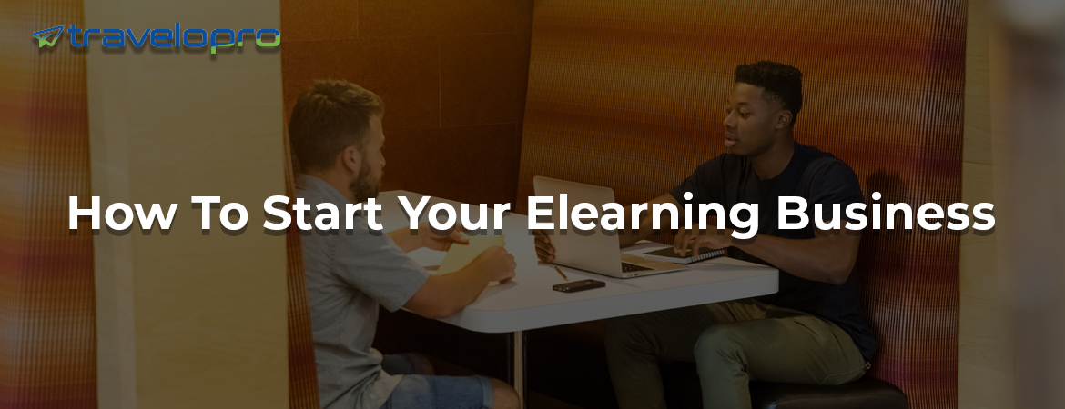 How-To-Start-Your-Elearning-Business